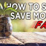 How to Save Money Fast, How to Save Money Fast with A Tra...